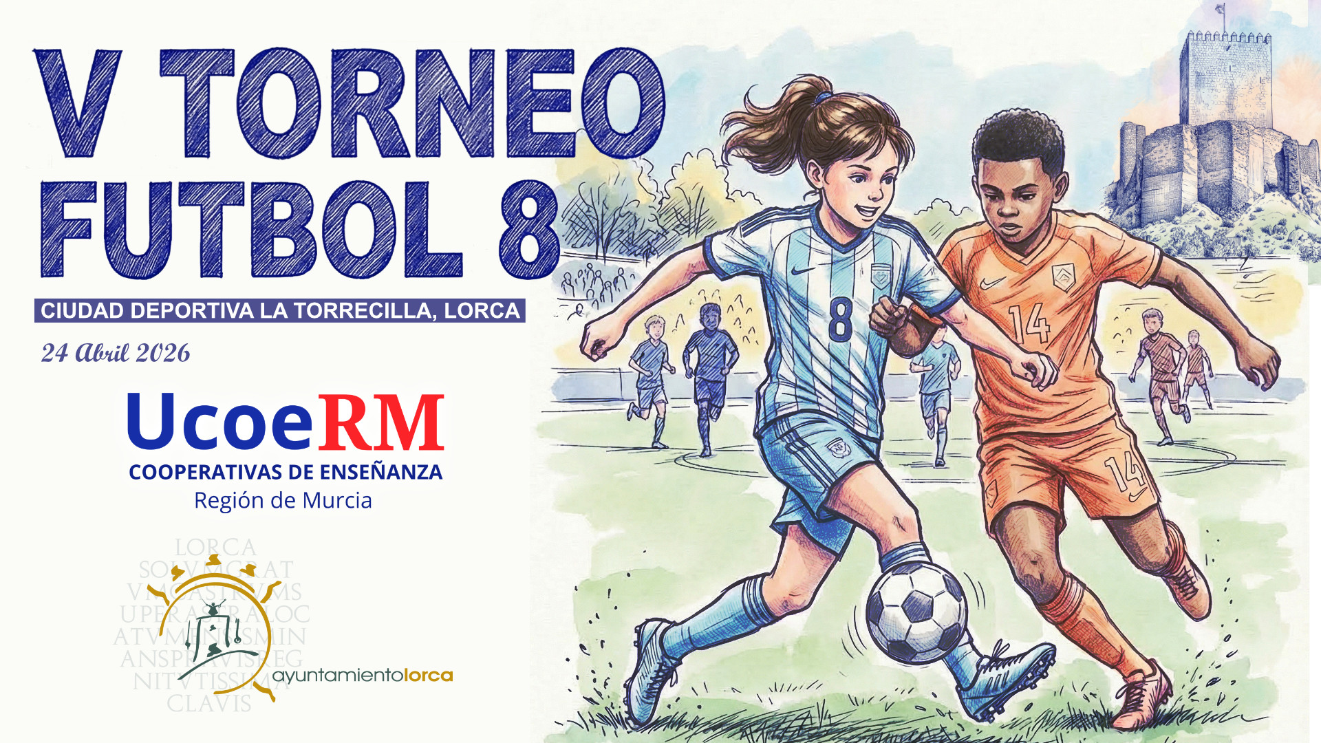 V Torneo de Fútbol 8 de Ucoerm en Lorca: 500 alumnos de 32 cooperativas se unen el 24 de abril de 2026